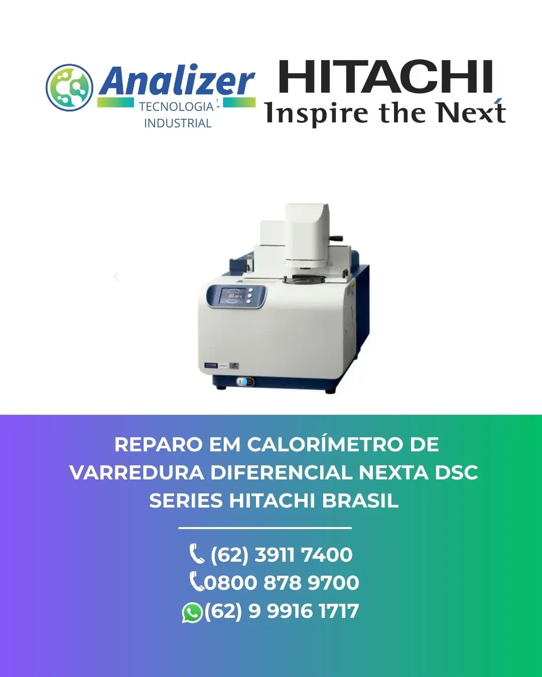 ASSISTÊNCIA CALORÍMETRO DE VARREDURA DIFERENCIAL NEXTA DSC SERIES HITACHI BRASIL