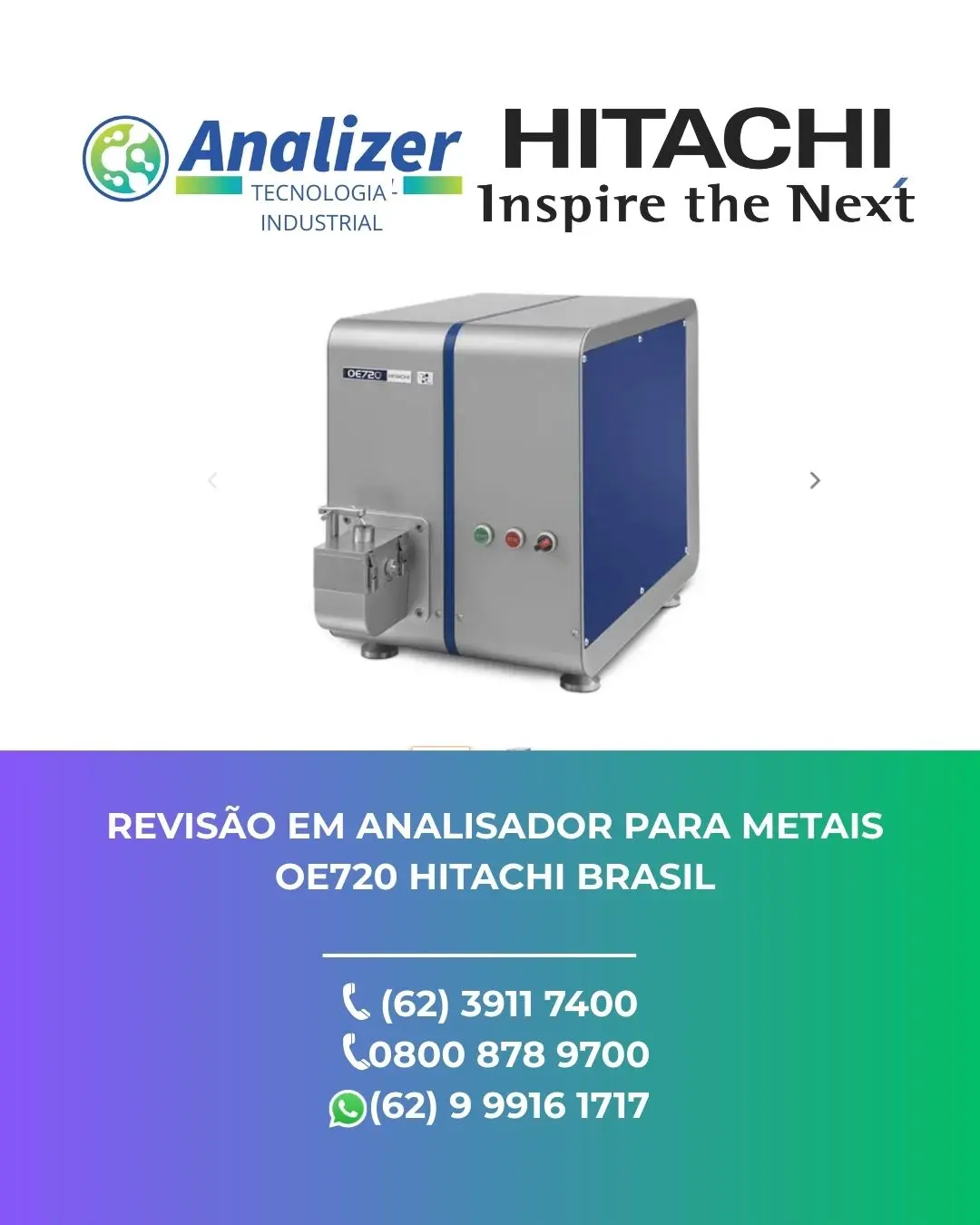 ASSISTÊNCIA TÉCNICA ANALISADOR PARA METAIS OE720 HITACHI BRASIL