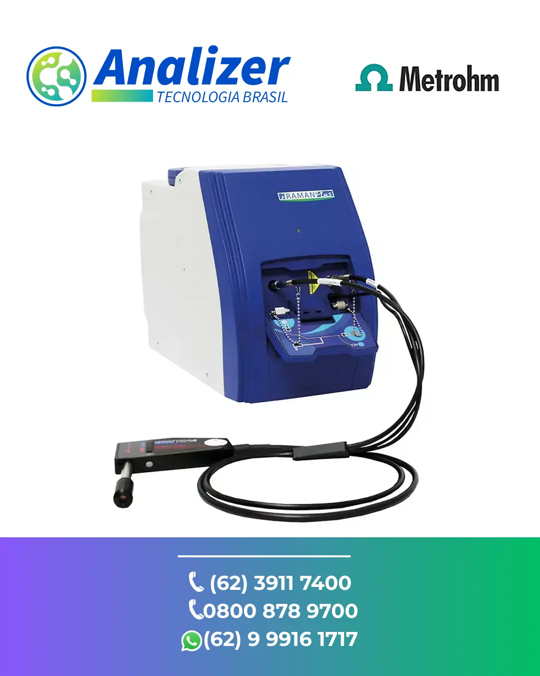ASSISTÊNCIA TÉCNICA EQUIPAMENTOS ESPECTROMETRO PORTATIL RAMAN I RAMAN PLUS 785H METROHM BRASIL